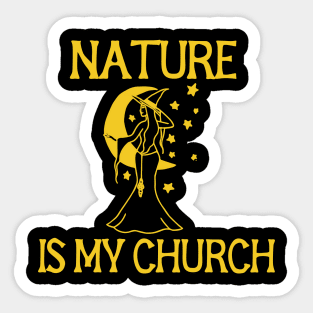 Nature is my church Sticker